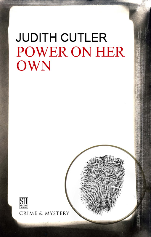 Power on Her Own (2013) by Judith Cutler