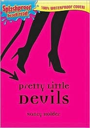 Pretty Little Devils (2007) by Nancy Holder