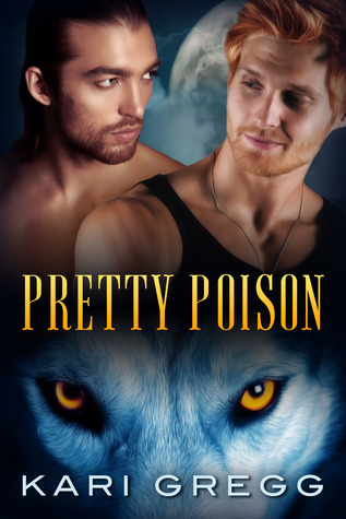Pretty Poison (2013) by Kari Gregg