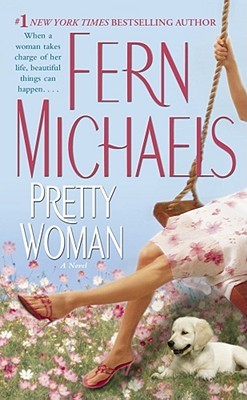 Pretty Woman (2006) by Fern Michaels