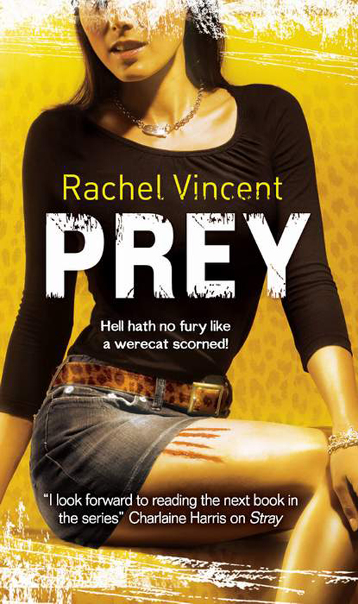 Prey by Rachel Vincent