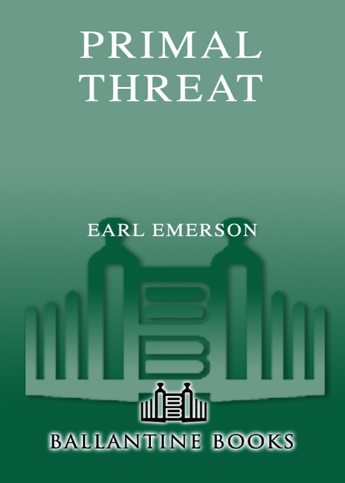 Primal Threat (2008) by Earl Emerson