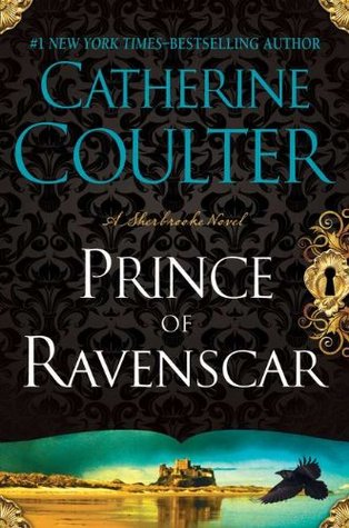 Prince of Ravenscar (2011) by Catherine Coulter
