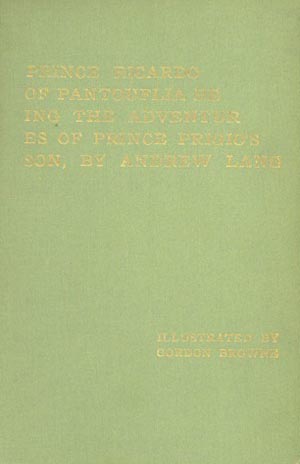 Prince Ricardo of Pantouflia by Andrew Lang