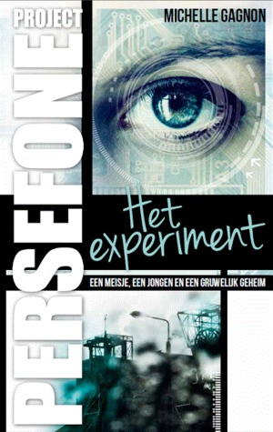 Project Persefone. Het experiment (2013)
