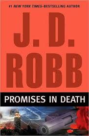 Promises in Death (2009) by J.D. Robb