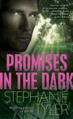 Promises in the Dark by Stephanie Tyler
