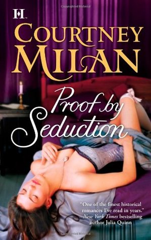 Proof by Seduction (2010) by Courtney Milan