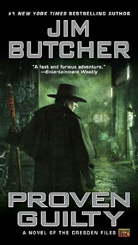 Proven Guilty by Jim Butcher