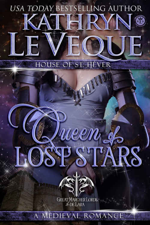 Queen of Lost Stars (Dragonblade Series/House of St. Hever) by Kathryn Le Veque