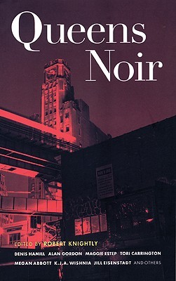 Queens Noir (2008) by Robert Knightly