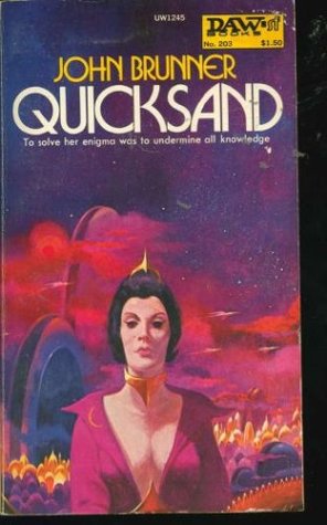 Quicksand (1976) by John Brunner