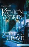 Quiet as the Grave (2006)