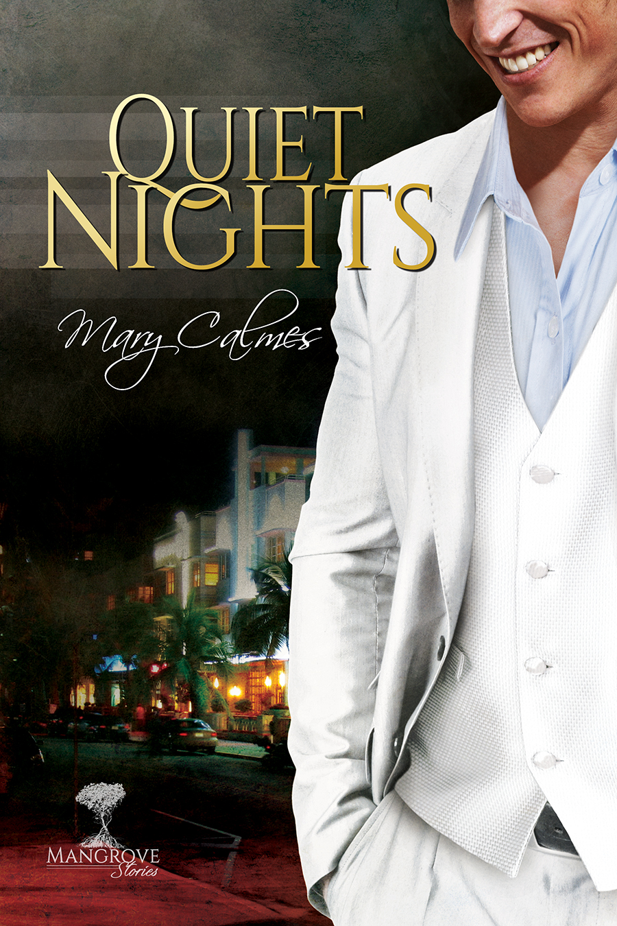 Quiet Nights (2015) by Mary Calmes