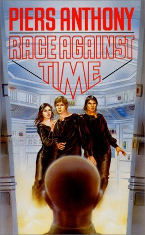 Race Against Time (1986) by Piers Anthony