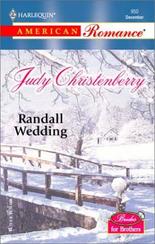 Randall Wedding (2002) by Judy Christenberry
