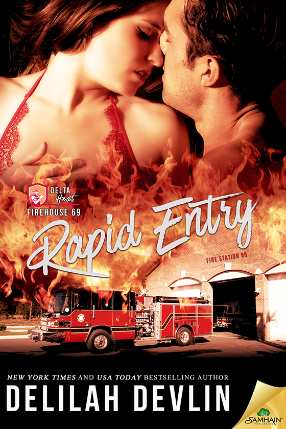 Rapid Entry: Firehouse 69, Book 3 (2016) by Delilah Devlin