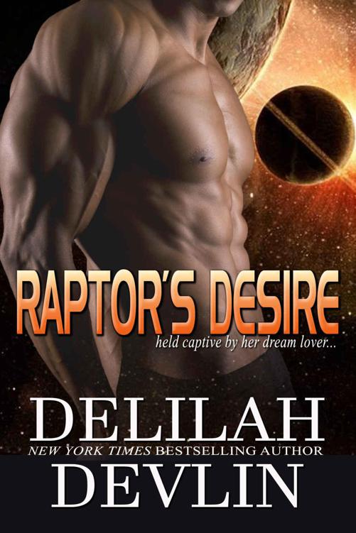 Raptor's Desire (A Planet Desire novelette) by Delilah Devlin