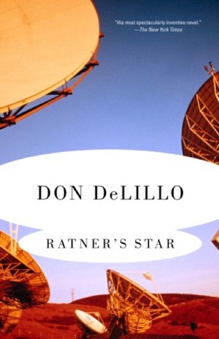 Ratner's Star (1991) by Don DeLillo