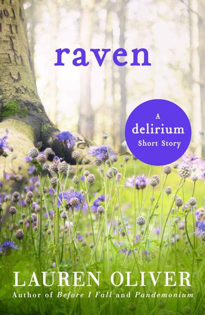 Raven: A Delirium Short Story by Lauren Oliver