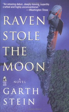 Raven Stole the Moon (1999) by Garth Stein