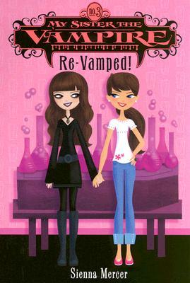 Re-Vamped! (2007) by Sienna Mercer