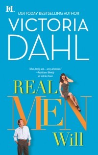 Real Men Will (2011) by Victoria Dahl