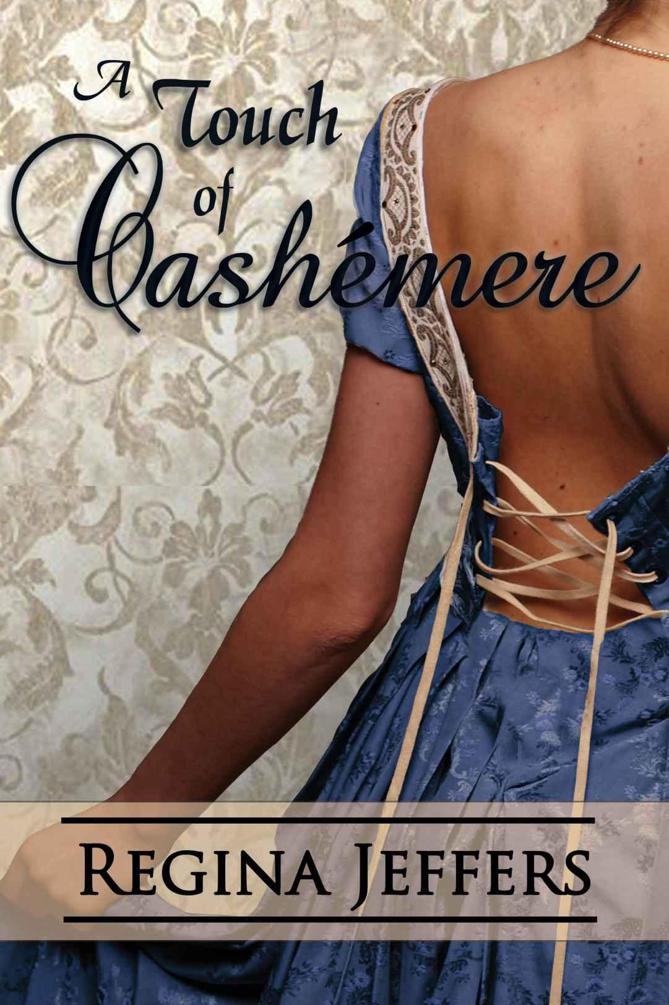 Realm 03 - A Touch of Cashemere by Regina Jeffers