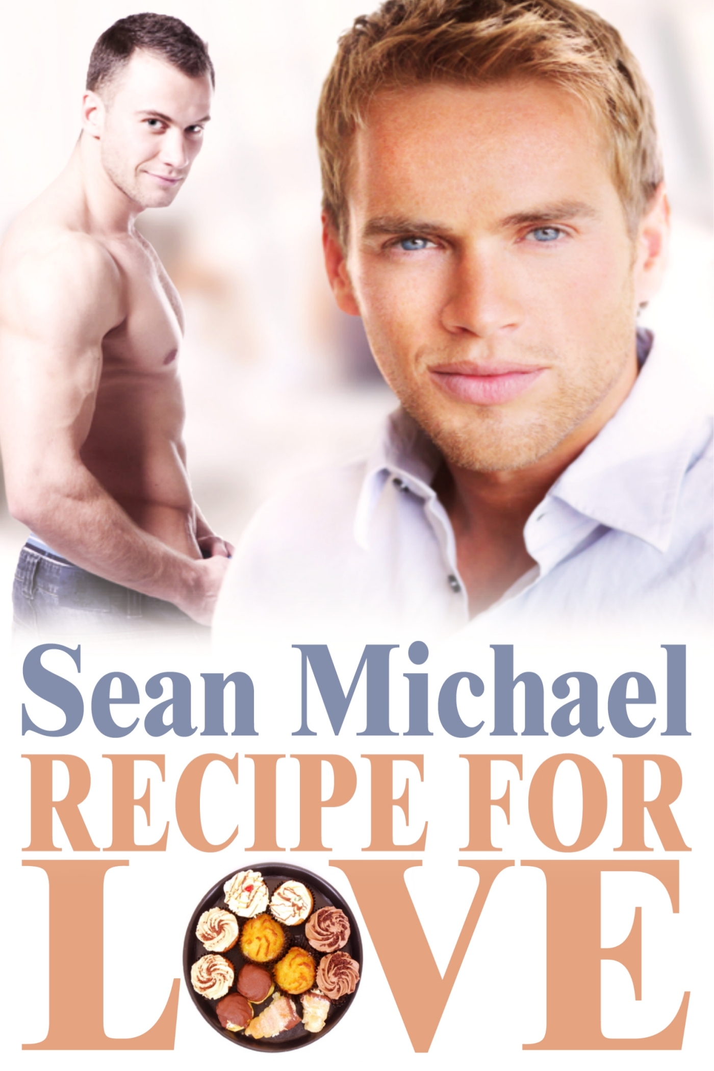 Recipe For Love (2015) by Sean Michael