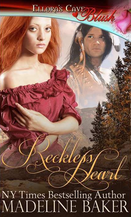 Reckless Heart by Madeline Baker