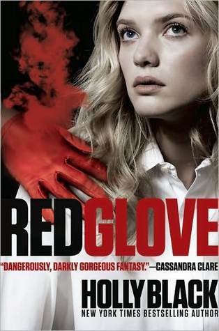 Red Glove (2011) by Holly Black