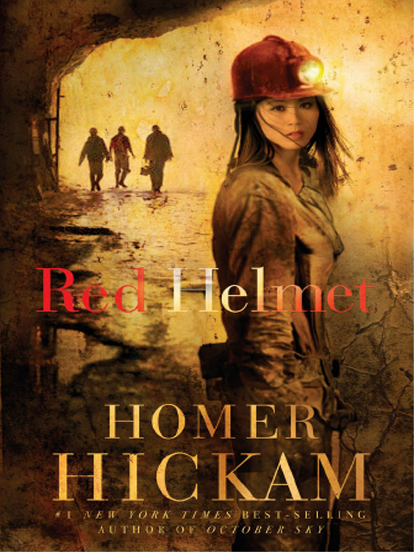 Red Helmet (2010) by Homer Hickam