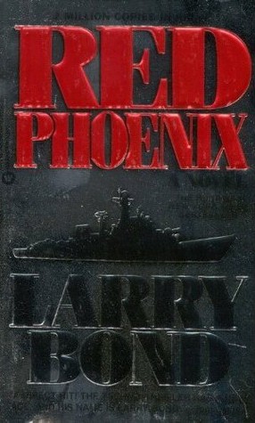 Red Phoenix (1990) by Larry Bond