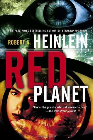 Red Planet (2006) by Robert A. Heinlein