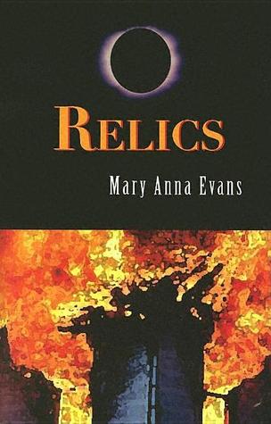 Relics (2005) by Mary Anna Evans