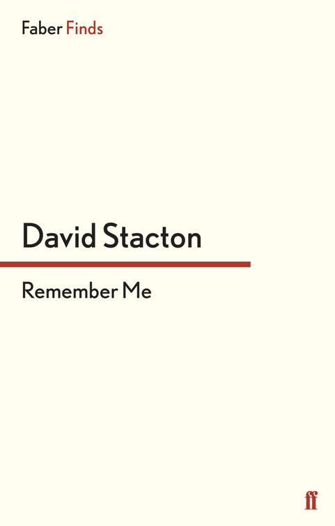 Remember Me (2013) by David Stacton