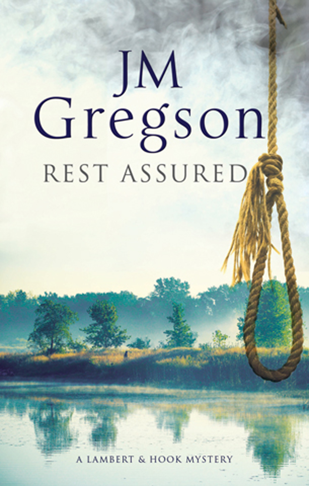 Rest Assured (2014) by J.M. Gregson