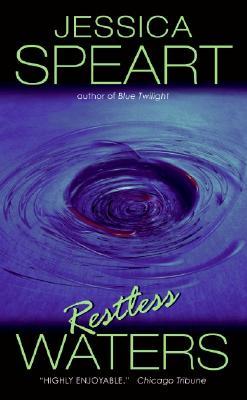 Restless Waters (2005) by Jessica Speart