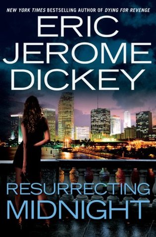 Resurrecting Midnight (2009) by Eric Jerome Dickey