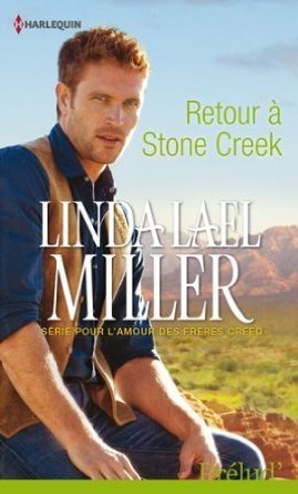 Retour à Stone Creek (2010) by Linda Lael Miller