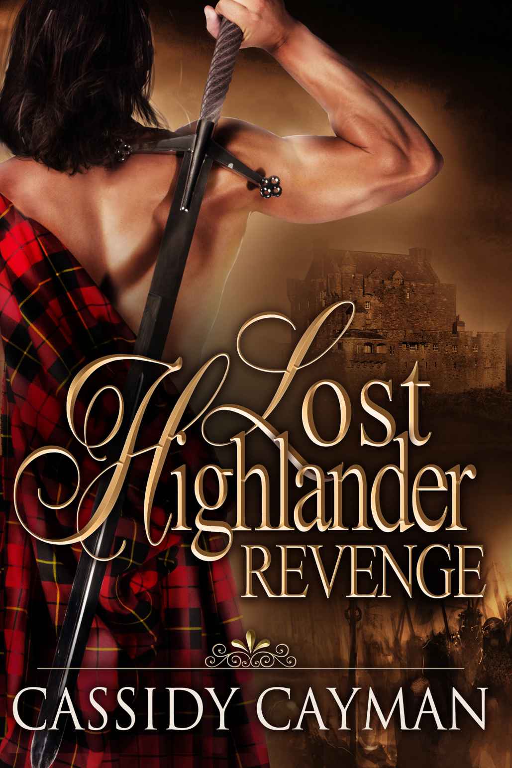 Revenge (Book 3 of Lost Highlander series) by Cassidy Cayman
