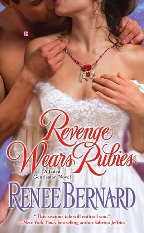 Revenge Wears Rubies (2010) by Renee Bernard
