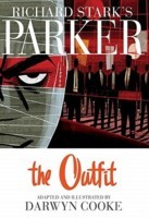 Richard Stark's Parker #2: The Outfit (2010) by Darwyn Cooke