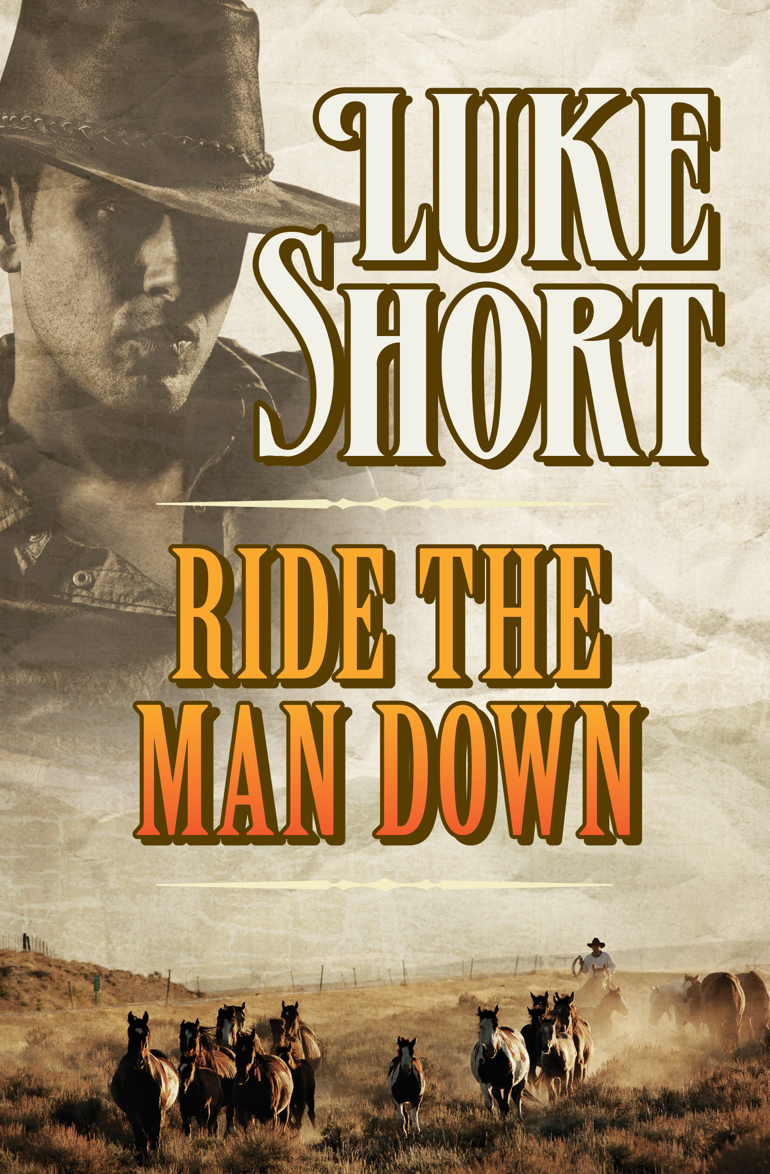 Ride the Man Down (2016) by Short, Luke;