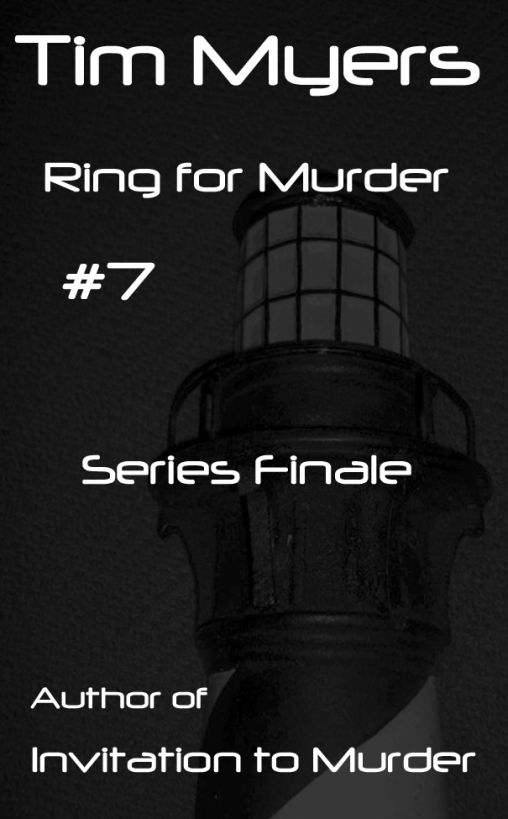 Ring for Murder (Lighthouse Inn Finale) by Tim Myers