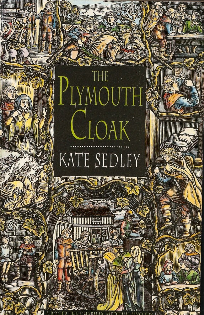 [Roger the Chapman 02] - The Plymouth Cloak by Kate Sedley