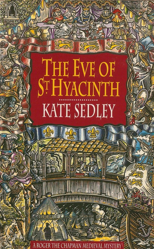 [Roger the Chapman 05] - Eve of Saint Hyacinth by Kate Sedley