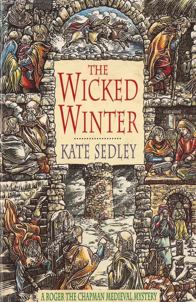 [Roger the Chapman 06] - The Wicked Winter by Kate Sedley