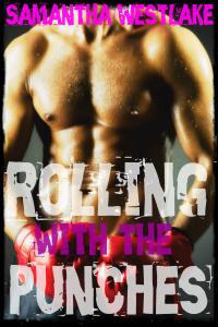 Rolling With the Punches by Samantha Westlake