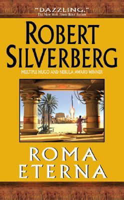 Roma Eterna (2004) by Robert Silverberg